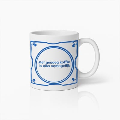 Met Genoeg Koffie Is Niks Onmogelijk Mok 330ml – Nederlandse Tegelstijl Motivatie Koffiebeker – Perfect Cadeau voor Koffieliefhebbers en Kantoor