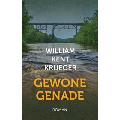 Gewone Genade - William Kent Krueger