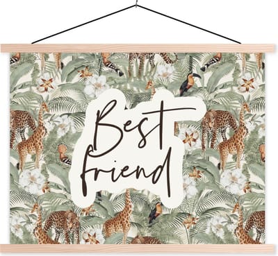 Posterhanger incl. Poster 120x90 cm - Schoolplaat - Vrienden - Best friend - Spreuken - Quotes - Textielposter - Blanke latten