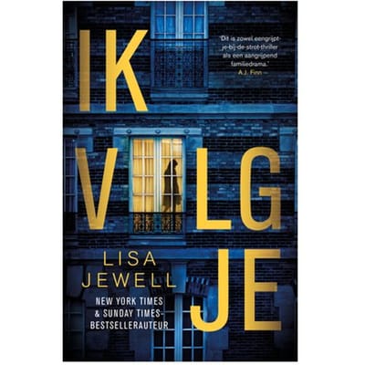 Ik Volg Je - Lisa Jewell