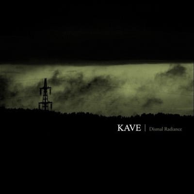 Kave - Dismal Radiance (CD)