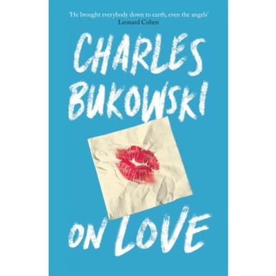 Sur l'amour par Charles Bukowski Livre de poche 9781782117308