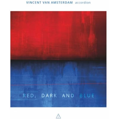 Red, Dark And Blue - Vincent Van Amsterdam
