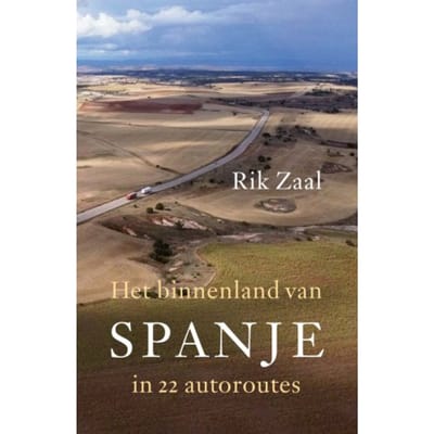 Het Binnenland Van Spanje - Rik Zaal