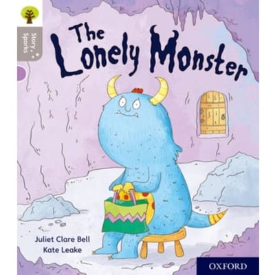 Oxford Reading Tree Story Sparks: Oxford Level 1: The Lonely Monster - Oxford Reading Tree Story - Juliet Clare Bell