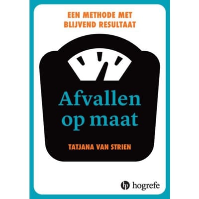 Afvallen Op Maat - Tatjana van Strien