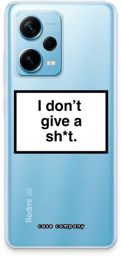 Case Company® - Hoesje geschikt voor Xiaomi Redmi Note 12 Pro Plus hoesje - Don't give a shit - Soft Cover Telefoonhoesje - Bescherming aan alle Kanten en Schermrand