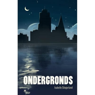 Ondergronds - Isabelle Slingerland