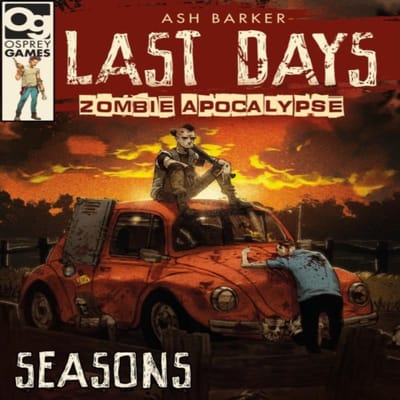 Last Days Zombie Apocalypse Seasons door Ash Barker Hardback Boek 9781472838841