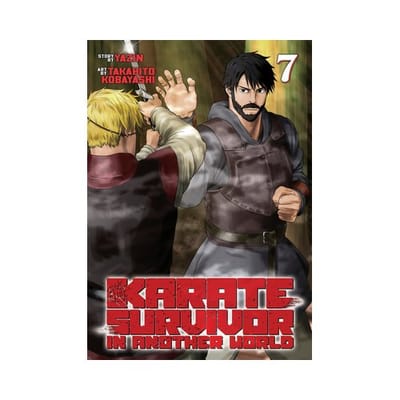 Karate Survivor In Another World (Manga) Vol. 7 - Karate Survivor In Another World (Manga) - Yazin
