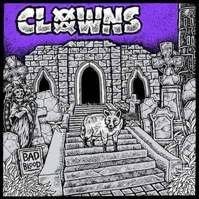Clowns - Bad Blood (LP)