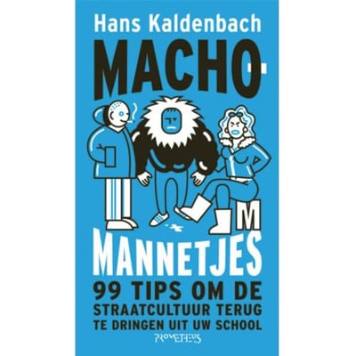 Machomannetjes - Hans Kaldenbach