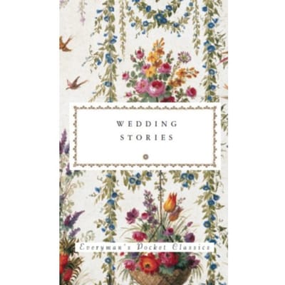 Wedding Stories - Everyman's Library Pocket Classics