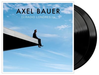 Axel Bauer - Radio Londres (2 LP)