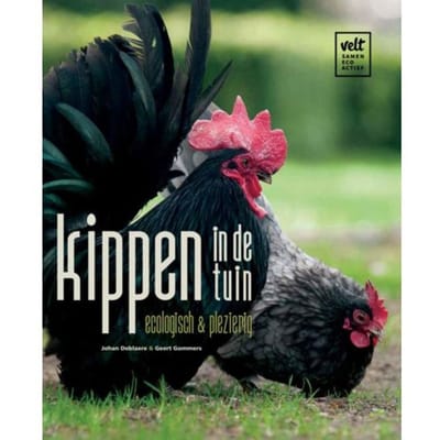 Kippen In De Tuin - Johan Deblaere
