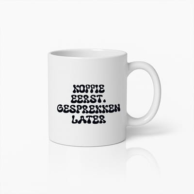 Koffie Eerst Mok – Grappige Keramische Koffiebeker voor Langzame Ochtenden