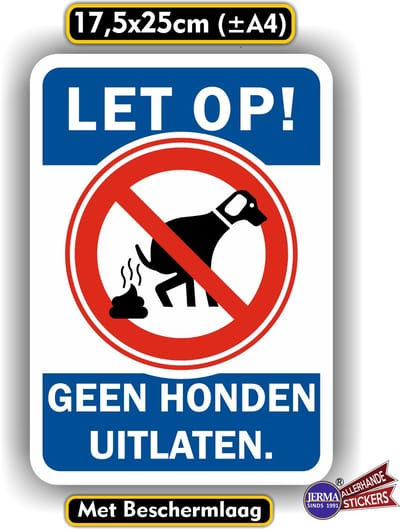 Jerma - Hier geen honden uitlaten - Sticker - 17.5 x 25 cm - Weerbestendig - Zelfklevend - Vinyl