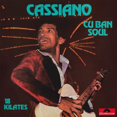 Cassiano - Cuban Soul: 18 Kilates (LP)