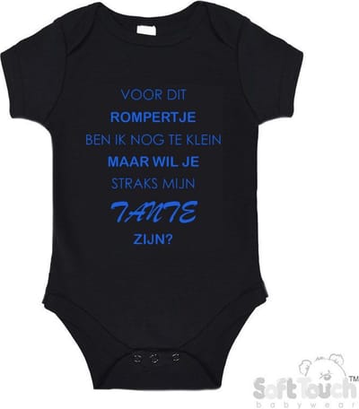 100% katoenen Romper "Voor dit rompertje ben ik nog te klein maar willen jullie straks mijn Tante zijn? " Jongens Katoen Zwart/blauw Maat 62/68