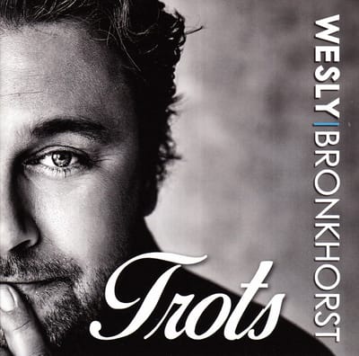 Trots Op Jou - Wesly Bronkhorst