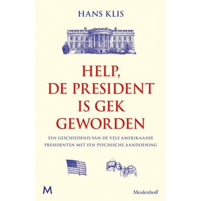 Help, De President Is Gek Geworden - Hans Klis
