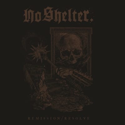 No Shelter - Remission/Resolve (LP)