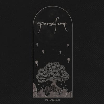 In Lak'Ech - Persefone
