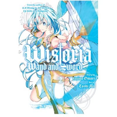 Wistoria: Wand And Sword 2 - Wistoria: Wand And Sword - Toshi Aoi