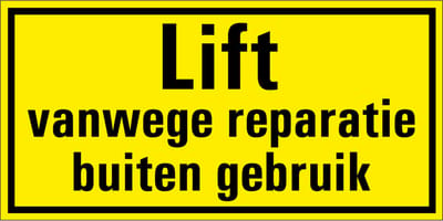 Lift vanwege reparatie buiten gebruik magneetsticker 100 x 50 mm