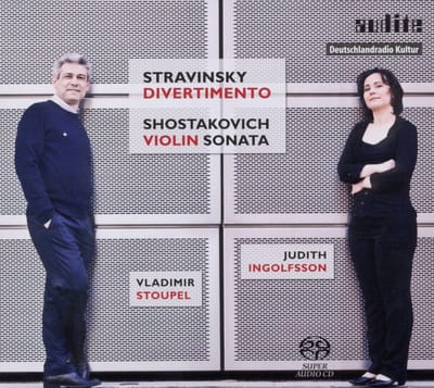 Judith Ingolfsson & Vladimir Stoupel - Stravinsky : Shostakovich: Works For Violin And Pi (Super Audio CD)