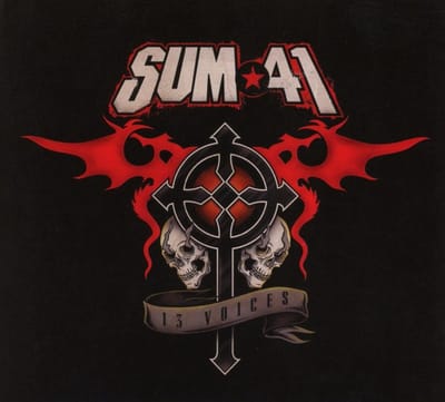 Thirteen Voices - Sum 41