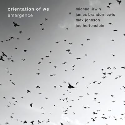 Orientation Of We & James Brandon Lewis - Emergence (CD) (Limited Edition)