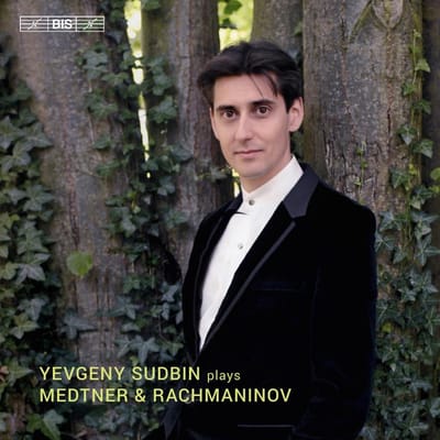 Yevgeny Sudbin - Yevgeny Sudbin Plays Medtner & Rachmaninov (SACD)