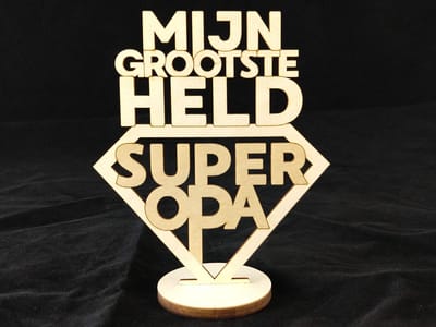 Tekstbordje op Voetje - Mijn grootste held Super Opa - Woodart
