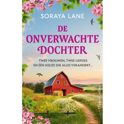Het Onverwachte Kind - Soraya Lane