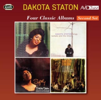 Four Classic Albums: Dakota/Dakota Staton Sings Ballads and the Blues/Softly/'Round Midnight