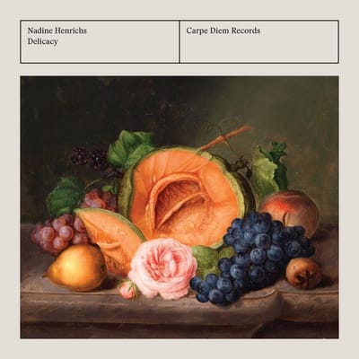 Nadine Henrichs - Delicacy (CD)