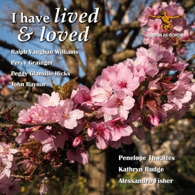 I Have Lived & Loved
