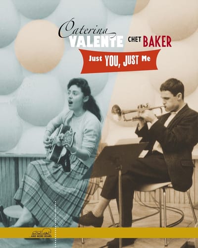 Caterina Valente & Chet Baker - Just You, Just Me (CD)