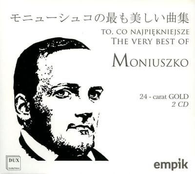 The Very Best of Moniuszko