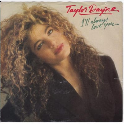 7inch Single TAYLOR DAYNE  Ill Always Love You AS19700 Arista 1988 VS Dance Electronica Gebruikt