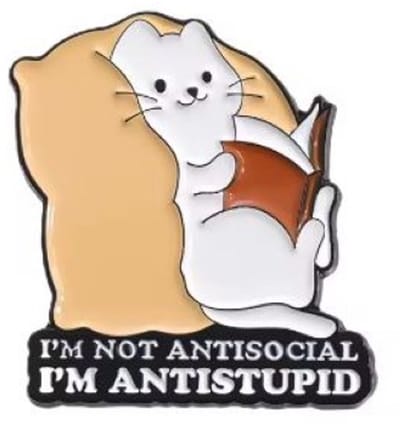 Pin Broche - enamel pin - kledingspeld - Anti stupid