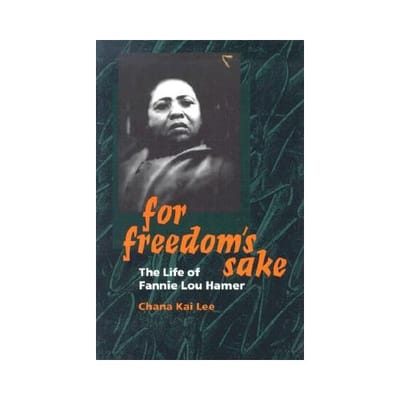 For Freedom's Sake - Chana Kai Lee