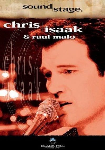 Soundstage: Chris Isaak and Raul Malo Live in Concert [DVD]