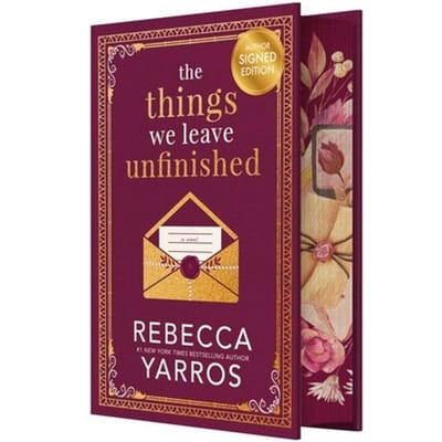 Things We Leave Unfinished (Signed) - Rebecca Yarros