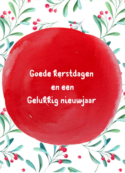 Aquarel kerstkaart met kersttakjes- Goede kerstdagen en een gelukkig nieuwjaar- Kwaliteitskaart 400 grams papier- Achterzijde voorbedrukt met adresregels