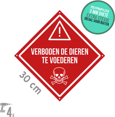 Pictogram/ bord + boorgaten | "Verboden de dieren te voederen" | 30 x 30 cm | Rood | Geen eten geven | Dierenbescherming | Weerbestendig | Opvallend | 1 stuk