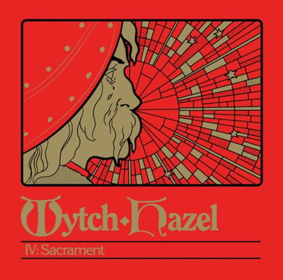 Iv: Sacrement - Wytch Hazel