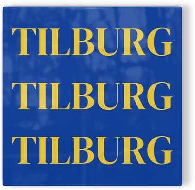 Tegeltje Tilburg - blauw geel - tegeltje stad - tegeltje met tekst