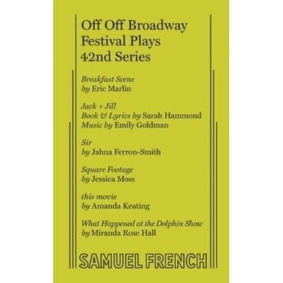 Off Off Broadway Festival Plays, 42nd Series - Jahna Ferron-Smith